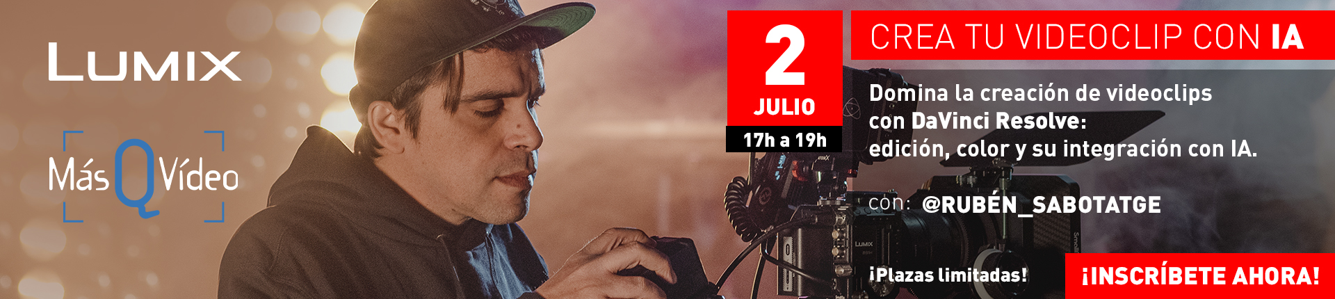 videoclips con DaVinci Resolve y LUMIX con Rubén Vílchez